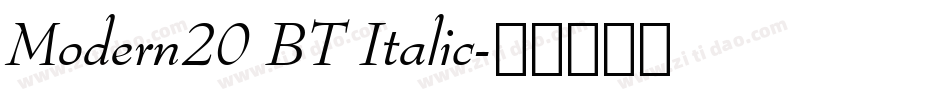 Modern20 BT Italic字体转换